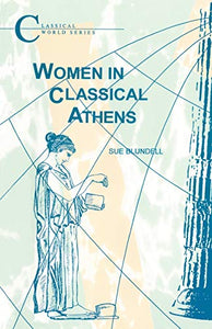 Women in Classical Athens 