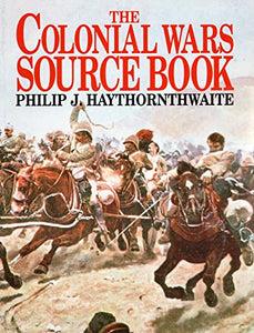 The Colonial Wars Source Book 