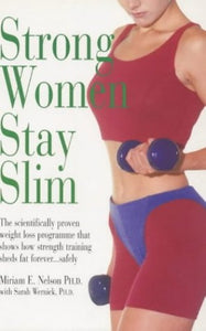 Strong Women Stay Slim 