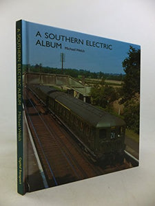 A Southern Electric Album 