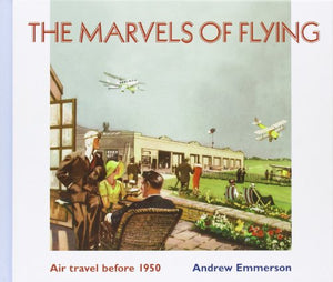 The Marvels of Flying 