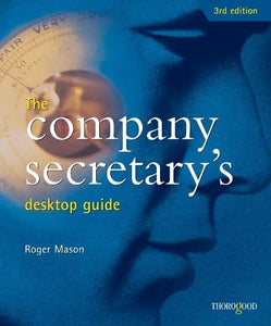 The Company Secretary's Desktop Guide 