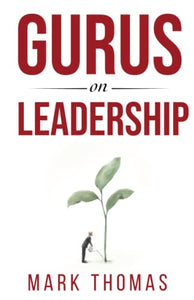 Gurus on Leadership 