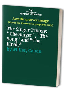 The Singer Trilogy 