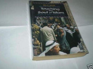 Touching the Soul of Islam 