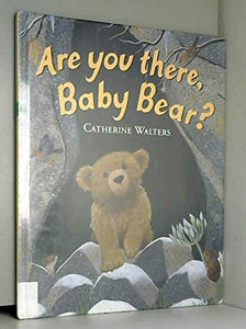 Are You There, Baby Bear? 