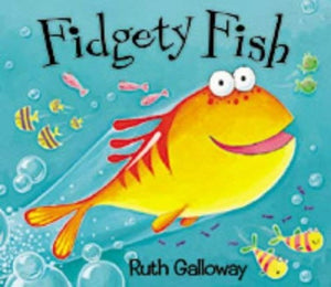 Fidgety Fish 