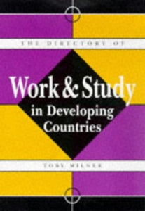 The Directory of Work and Study in Developing Countries 