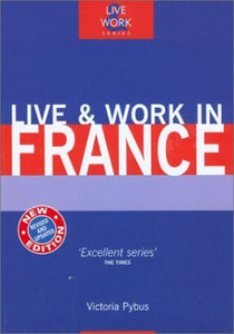 Live and Work in France 