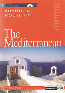 Buying a House on the Mediterranean 