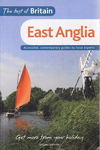 The Best of Britain: East Anglia 