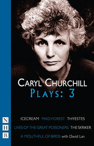 Caryl Churchill Plays: Three 