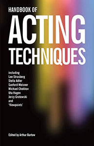 Handbook of Acting Techniques 