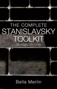 The Complete Stanislavsky Toolkit 