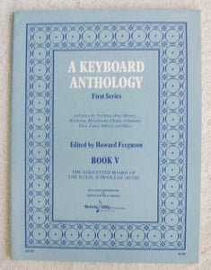 A Keyboard Anthology, First Series, Book V 