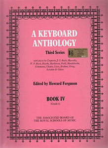 A Keyboard Anthology, Third Series, Book IV 