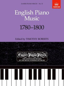 English Piano Music, 1780-1800 