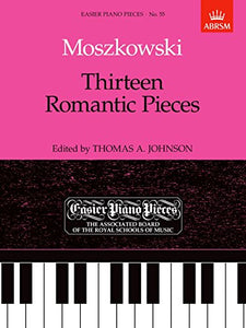 Thirteen Romantic Pieces 