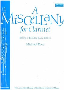 A Miscellany for Clarinet, Book I 