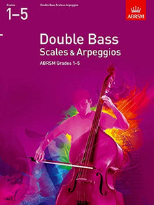 Scales and Arpeggios for Double Bass 