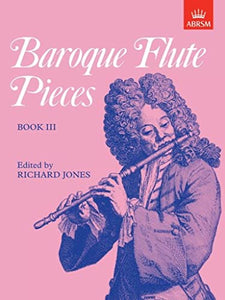 Baroque Flute Pieces, Book III 