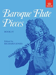 Baroque Flute Pieces, Book IV 