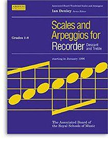 Scales and Arpeggios for Recorder (Descant and Treble), Grades 1-8 