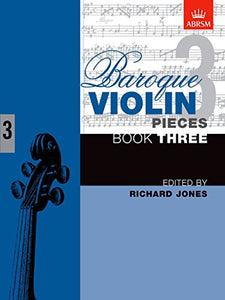 Baroque Violin Pieces, Book 3 