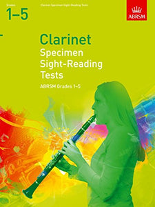 Specimen Sight-Reading Tests for Clarinet, Grades 1-5 