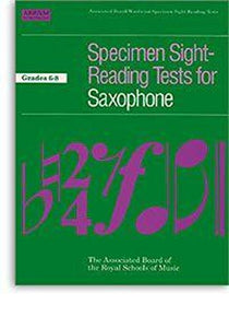 Specimen Sight-Reading Tests for Saxophone, Grades 6-8 