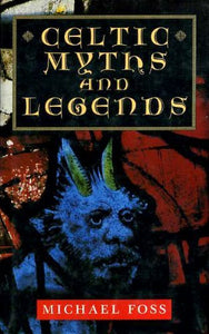 Celtic Myths and Legends 