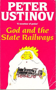 God and the State Railways 