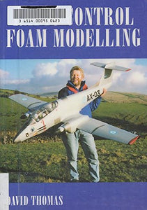 Radio Control Foam Modelling 