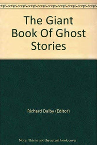 The Giant Book Of Ghost Stories 