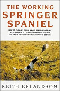 The Working Springer Spaniel 