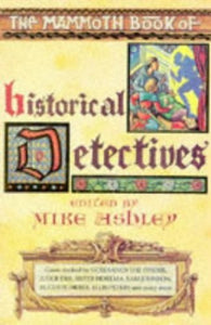 Mammoth Book of Historical Detectives 