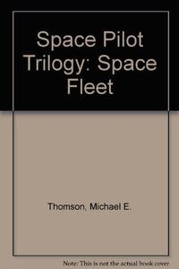 Space Pilot Trilogy 