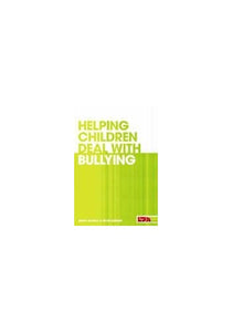 Helping Children Deal with Bullying 