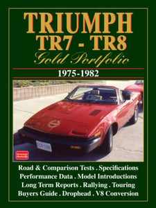 Triumph TR7 and TR8 Gold Portfolio 1975-1982 