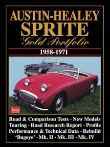 Austin Healey Sprite Gold Portfolio, 1958-71 