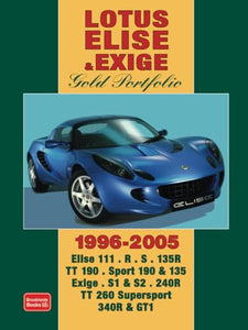 Lotus Elise and Exige Gold Portfolio 1996-2005 