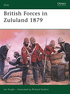 British Forces in Zululand 1879 