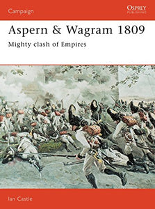 Aspern & Wagram 1809 