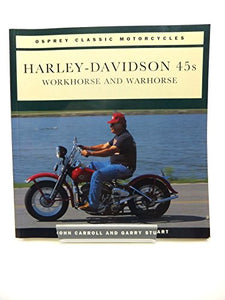 Harley Davidson 45s 