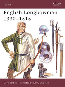 English Longbowman 1330–1515 