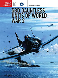 SBD Dauntless Units of World War 2 