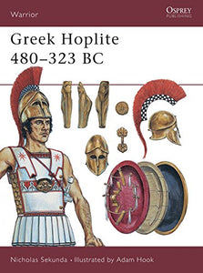 Greek Hoplite 480–323 BC 