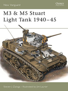 M3 & M5 Stuart Light Tank 1940–45 