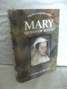 Mary Queen of Scots 