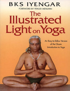 The Illustrated Light on Yoga 